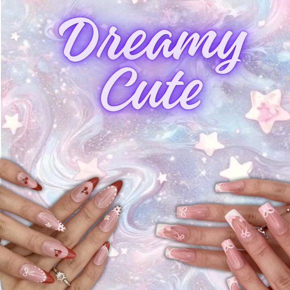 Dreamy Cute